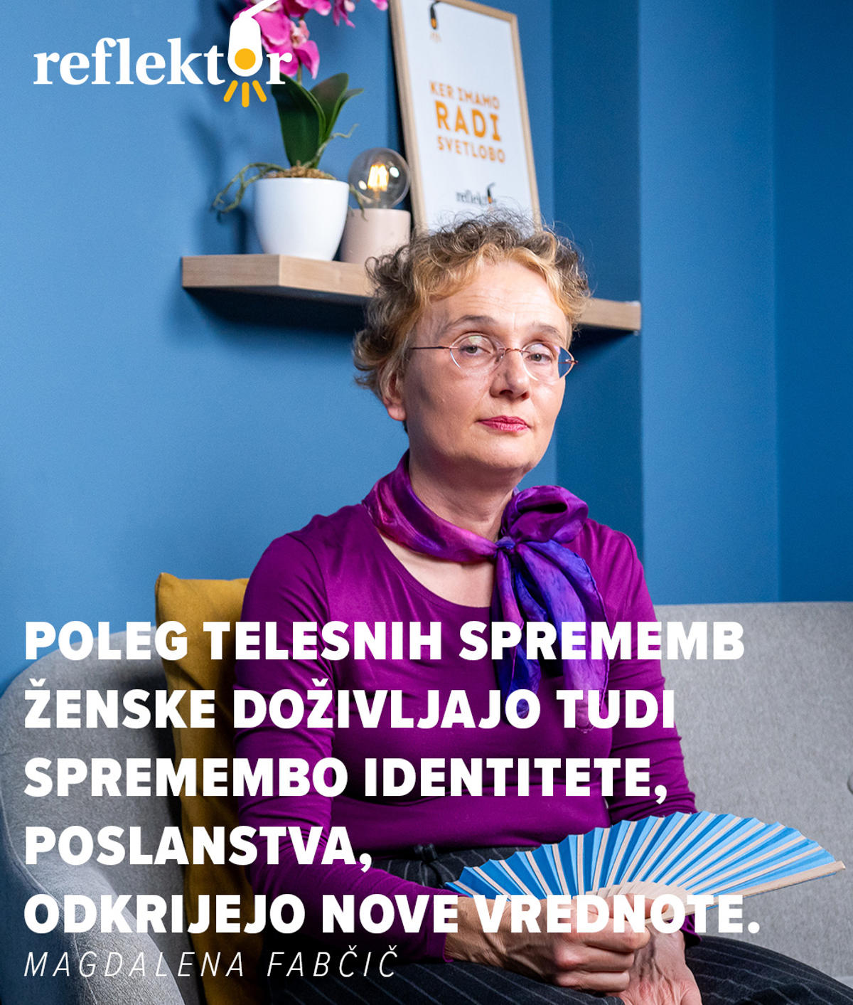 Oddaja Reflektor; perimenopavza