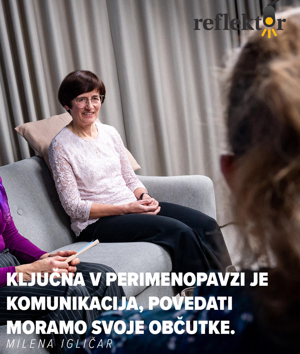 Oddaja Reflektor; perimenopavza
