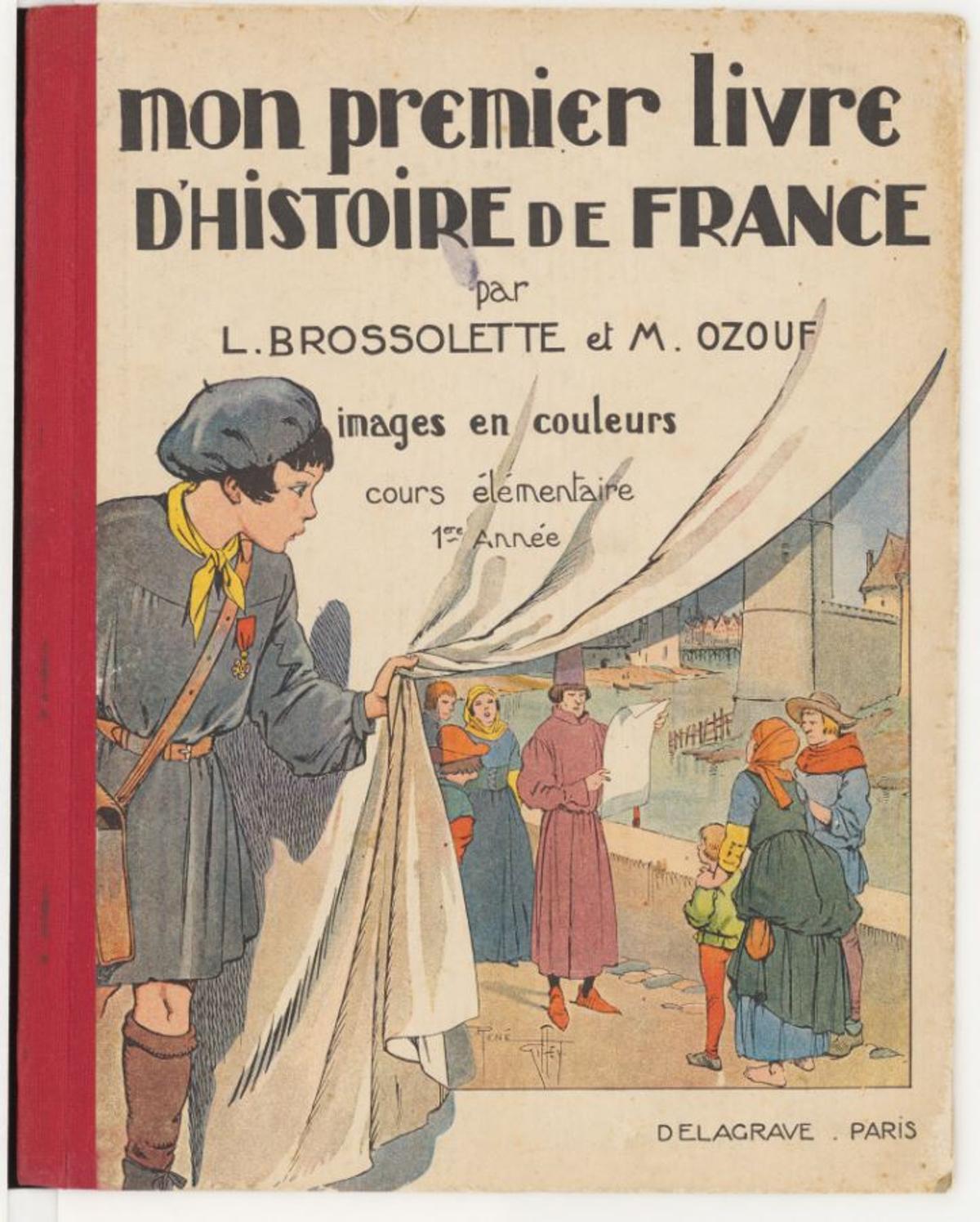 Leon-Brossolette-et-Marianne-Ozouf-Mon-premier-livre-dhistoire-de-France-Paris-Delagrave-1937