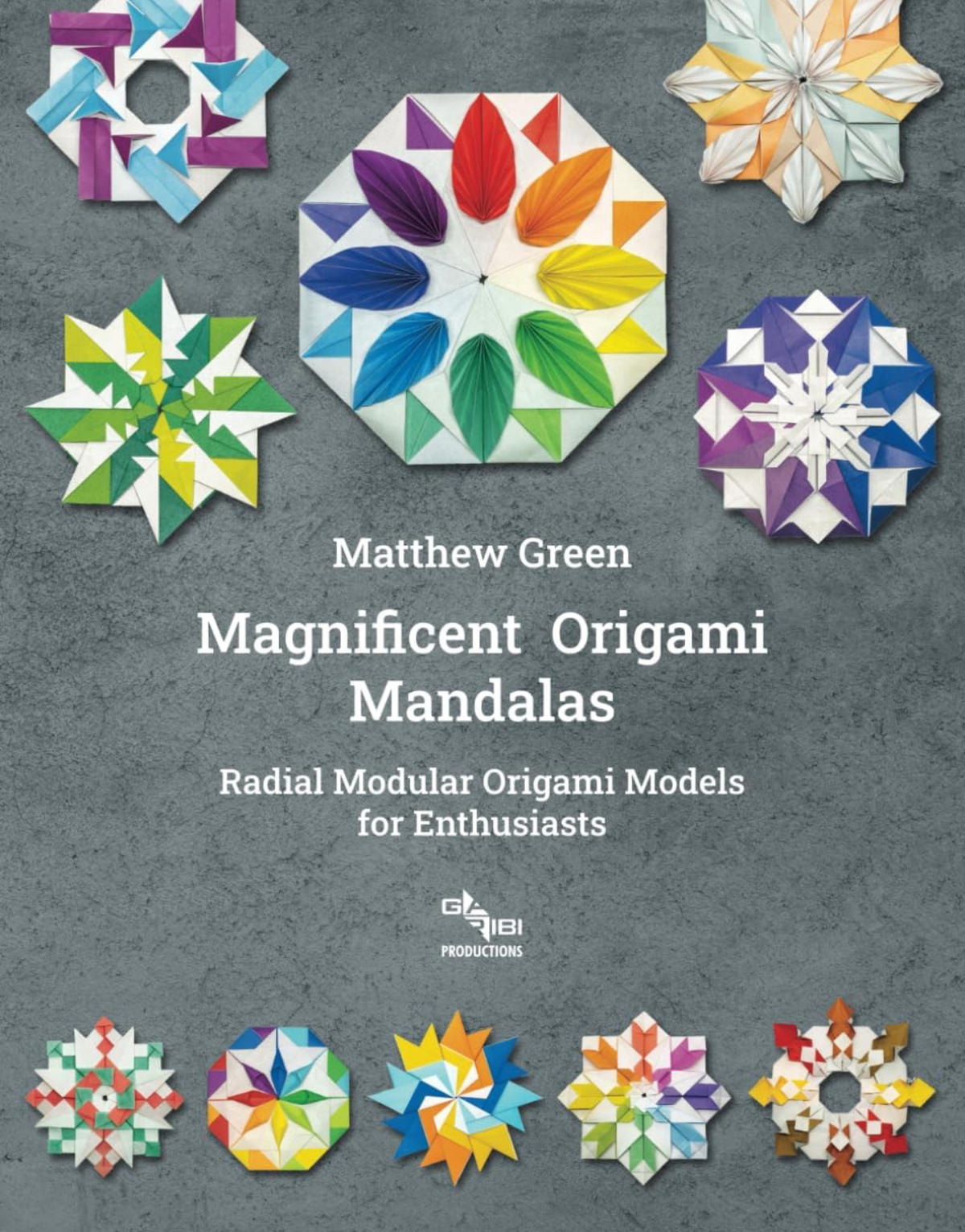Book cover of Magnificent Origami Mandalas by Matthew Green