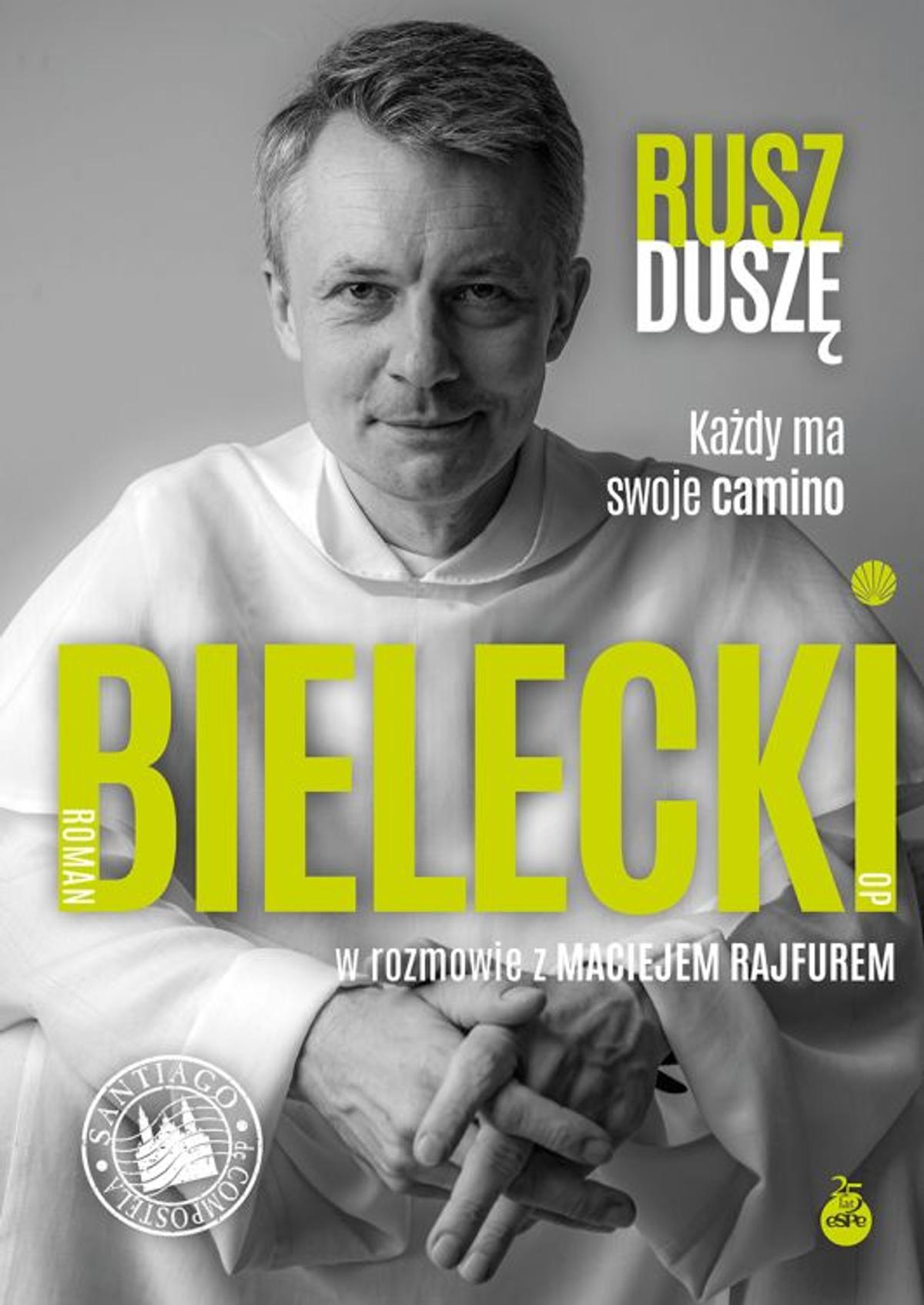 Okładka książki Rusz duszę. Każdy ma swoje camino