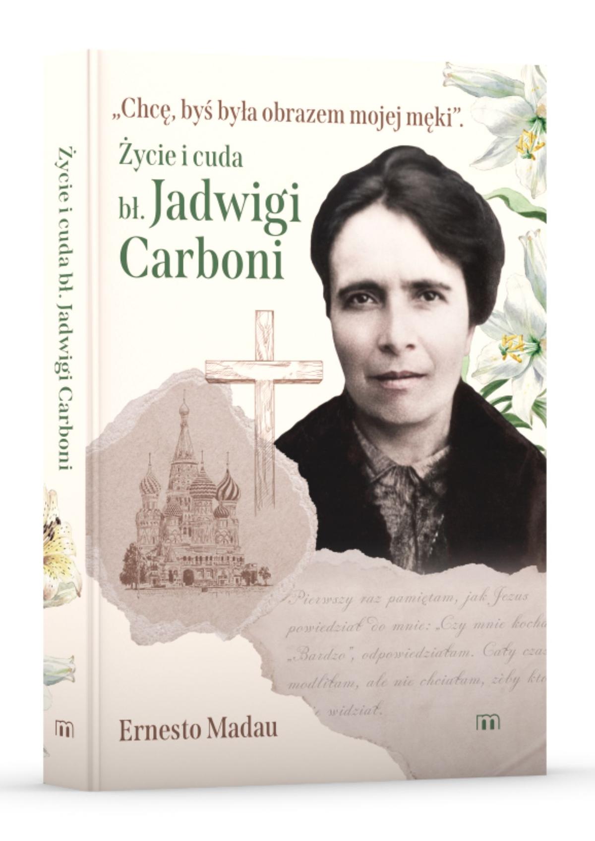 Okładka książki Życie i cuda bł. Jadwigi Carboni
