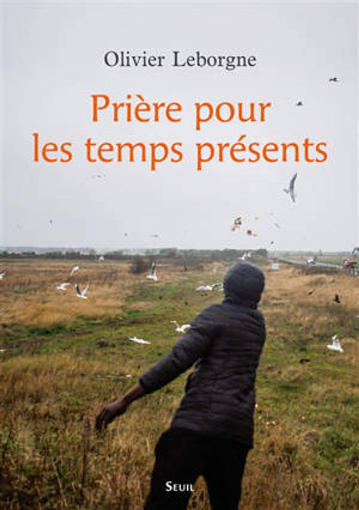 OLIVIER-LEBORGNE-PRIERE-POUR-LES-TEMPS-PRESENTS-SEUIL.jpg