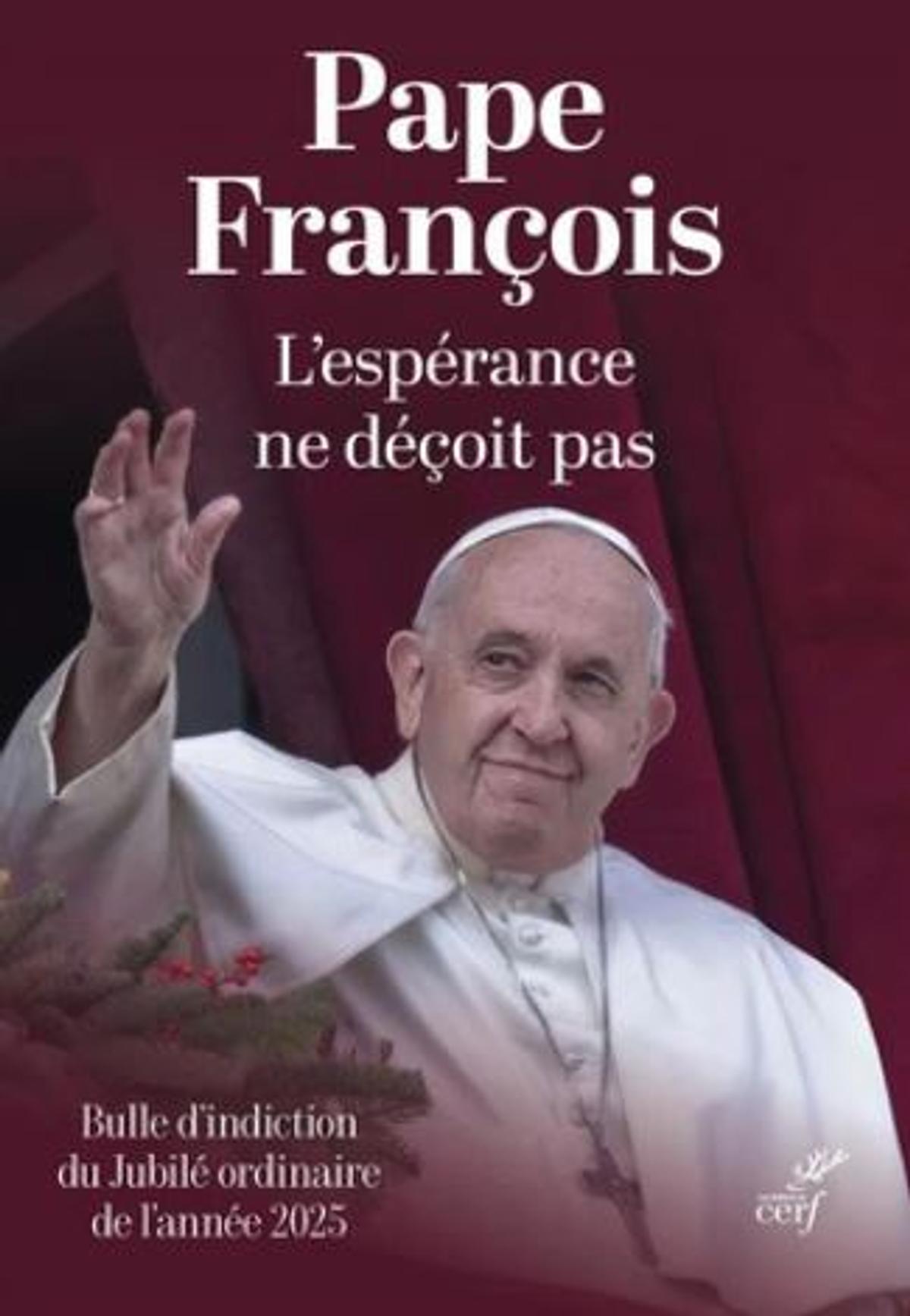 ESPERANCE-NE-DECOIT-PAS-PAPE-FRANCOIS-LIVRE-CERF