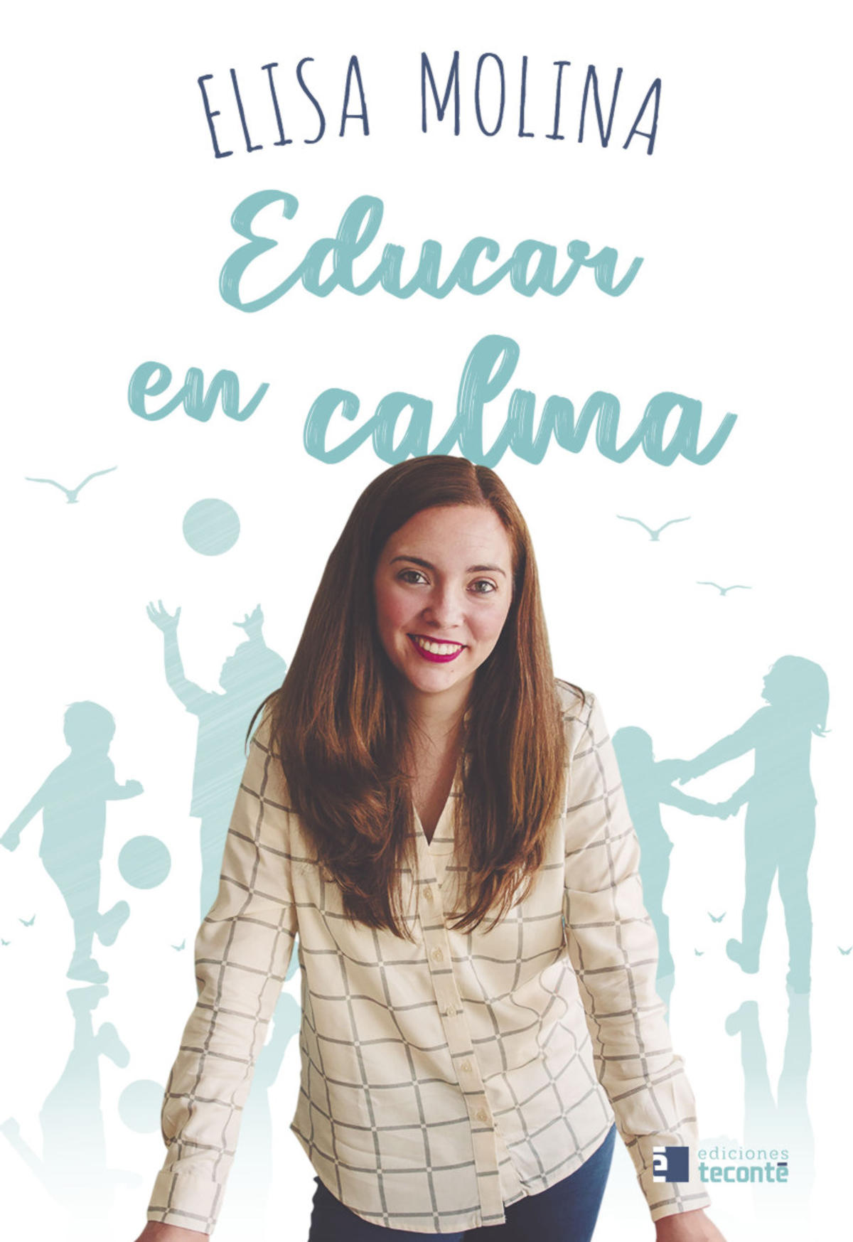 EDUCAR EN CALMA