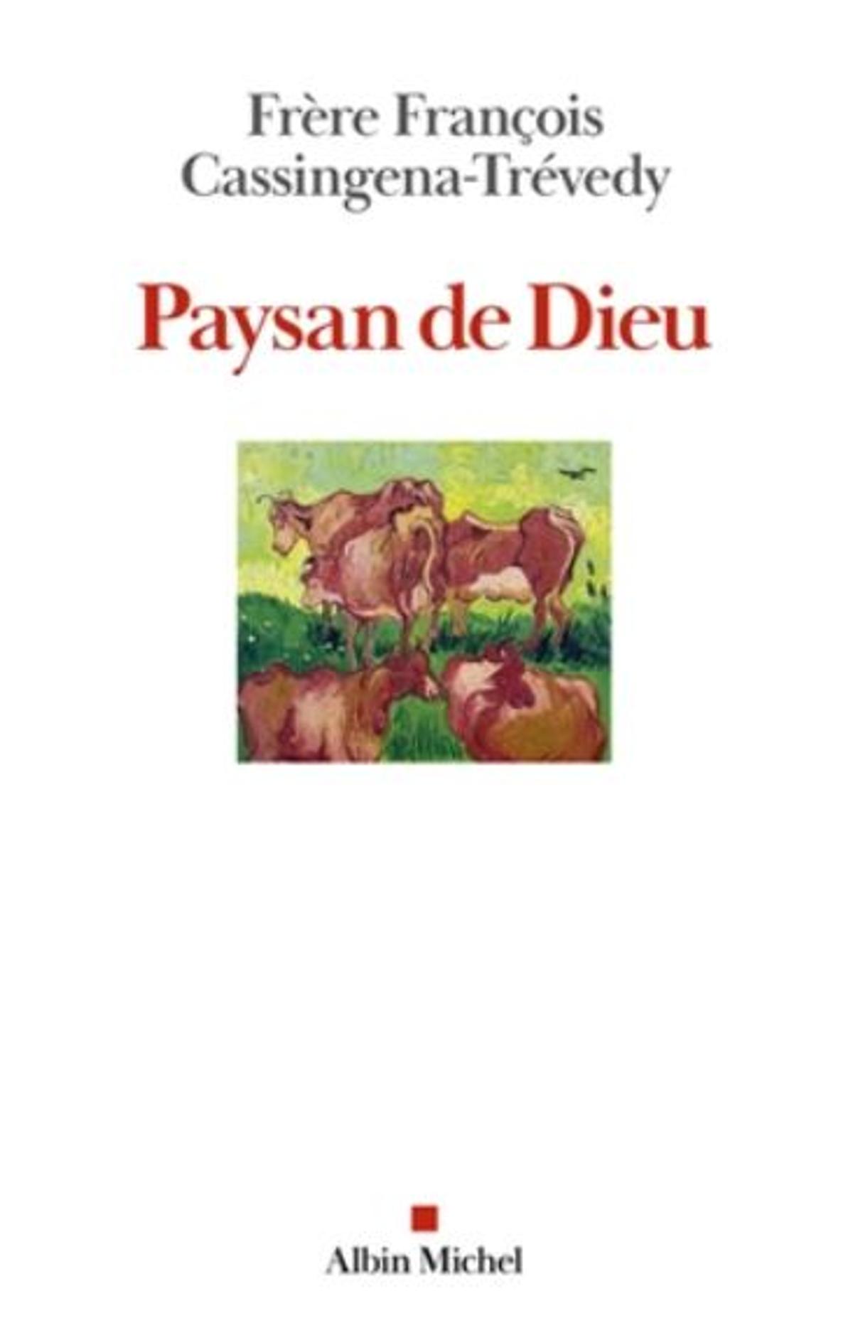 LIVRE-PAYSAN-DE-DIEU-ALBIN-MICHEL