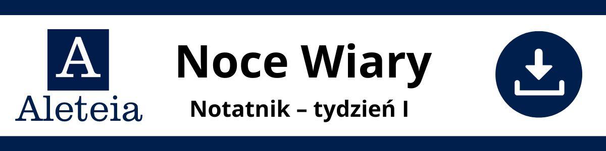 Noce Wiary – baner tydzień I