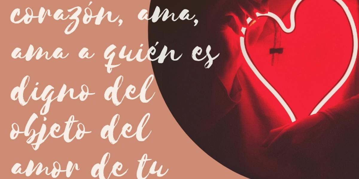 Las 12 mejores frases de santos sobre el amor