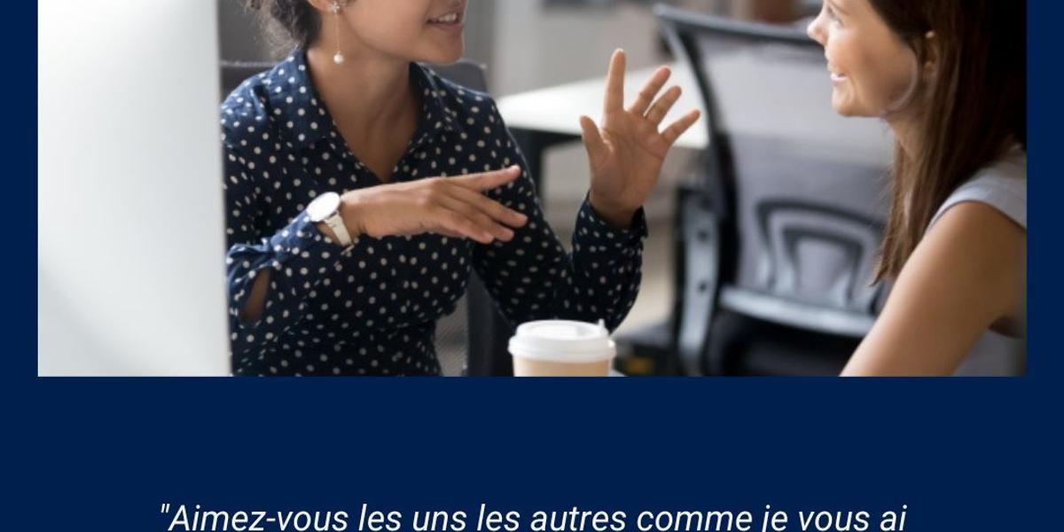 Dix versets bibliques pour avoir de bonnes relations avec ses collègues