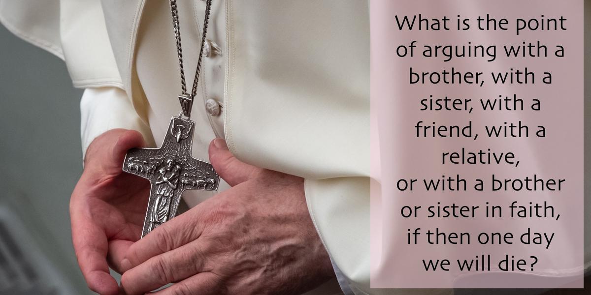 (Slideshow) Pope Francis proverbs on death