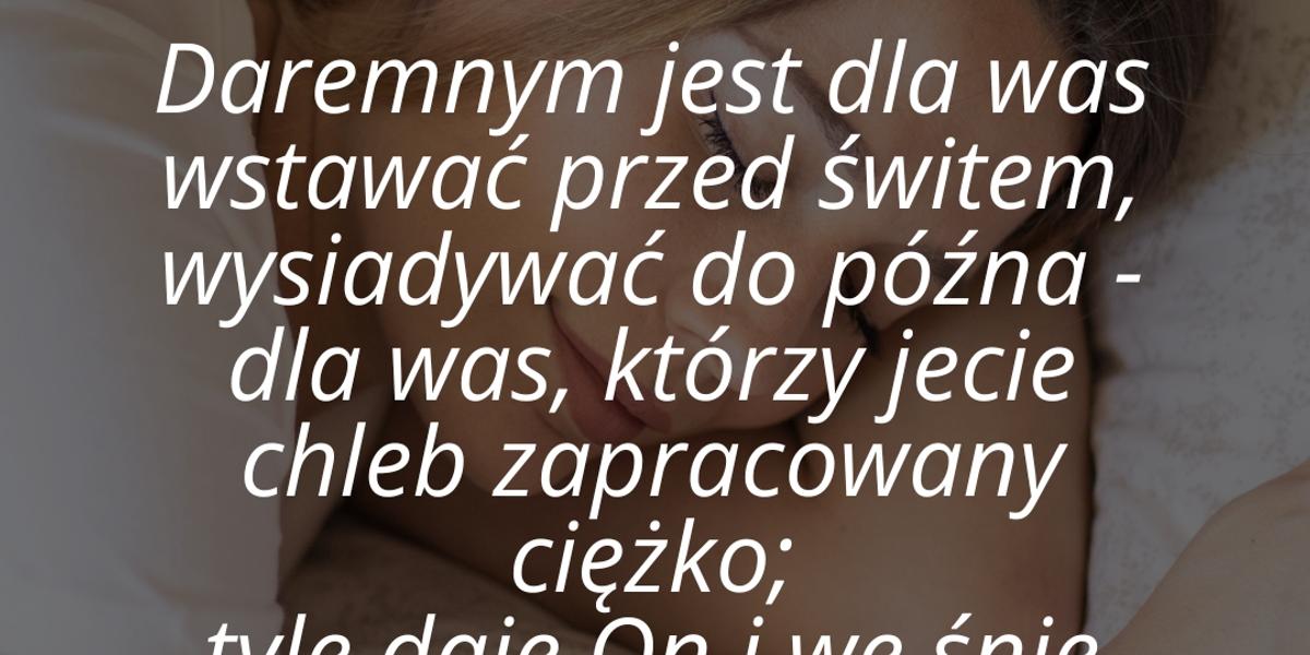 [GALERIA] 10 biblijnych cytatów na temat odpoczynku