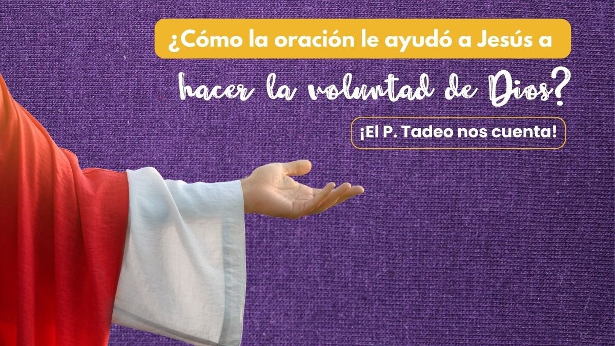 Oración - Padre Tadeo