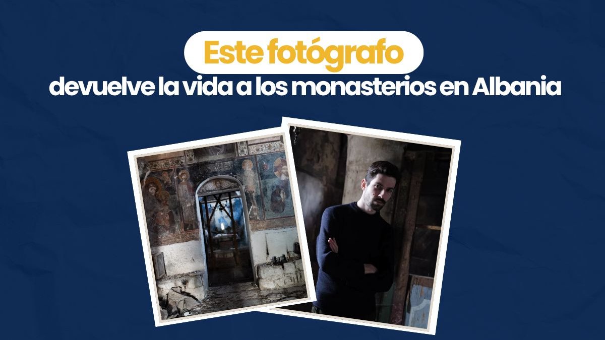Este fotógrafo devuelve la vida a los monasterios de la antigua Albania