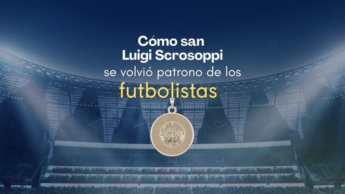 Cómo san Luigi Scrosoppi se volvió patrono de los futbolistas