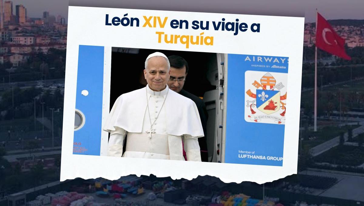 El Papa León en Turquía