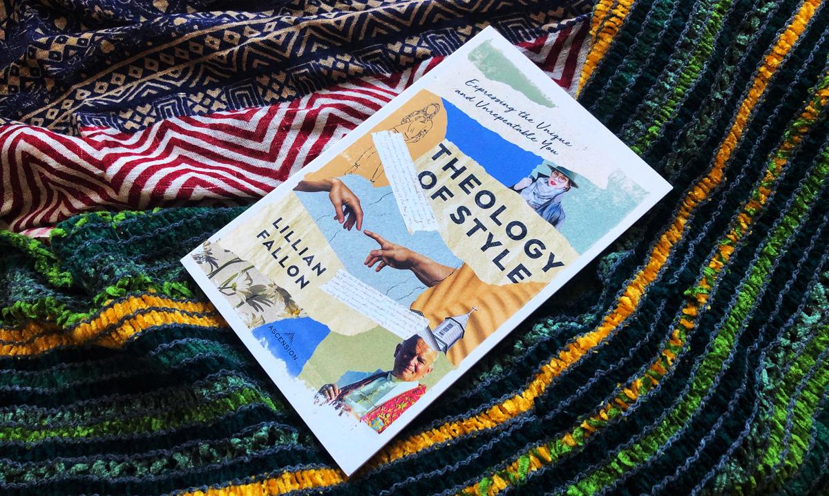 Theology of Style by Lillian Fallon