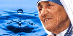 Mude tudo ao seu redor: adote o “conselho da gota limpa”, da Madre Teresa de Calcutá