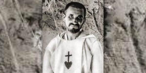 A wandering hermit with a checkered past leading thousands to heaven: Charles de Foucauld