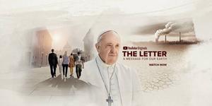 “The Letter”: A message from the Pope for the sake of the planet