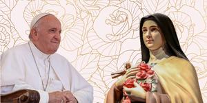 A oração do Papa Francisco a Santa Teresinha que todos deveriam rezar