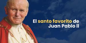 (VIDEO) Conoce al santo favorito de san Juan Pablo II