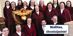 Siostra klauzurowa: Ja po prostu kocham modlitwę [Modlitwa, chrześcijaninie!]