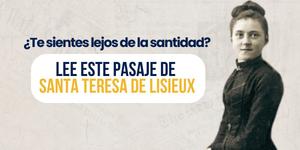 (VIDEO) ¿Te sientes lejos de la santidad? santa Teresa de Lisieux también se sentía así