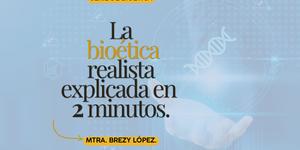 (VIDEO) La bioética realista explicada en 2 minutos
