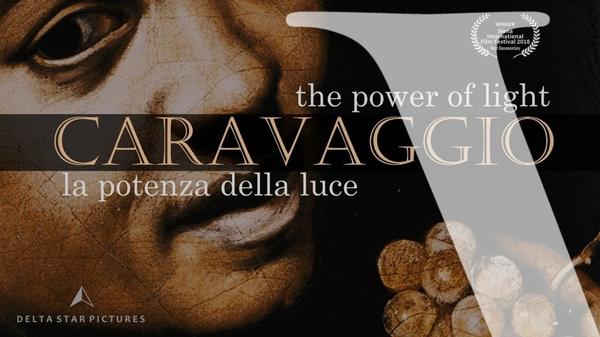 CARAVAGGIO POTERE DELLA LUCE DOCUMENTARIO VATIVISION
