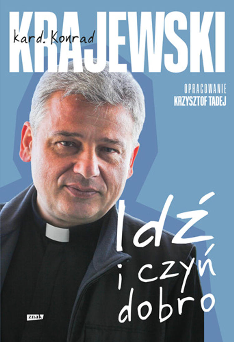 Okładka książki „Idź i czyń dobro”.