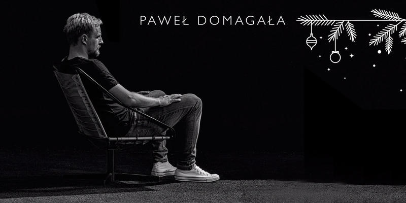 PAWEŁ DOMAGAŁA, KOLĘDA