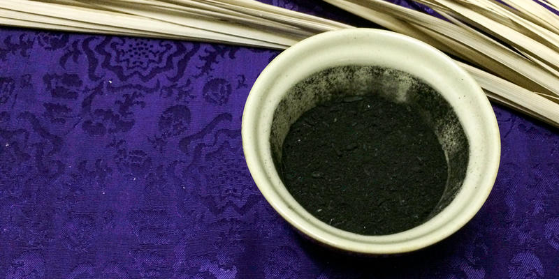ASH WEDNESDAY,ASHES,PALM BRANCHES