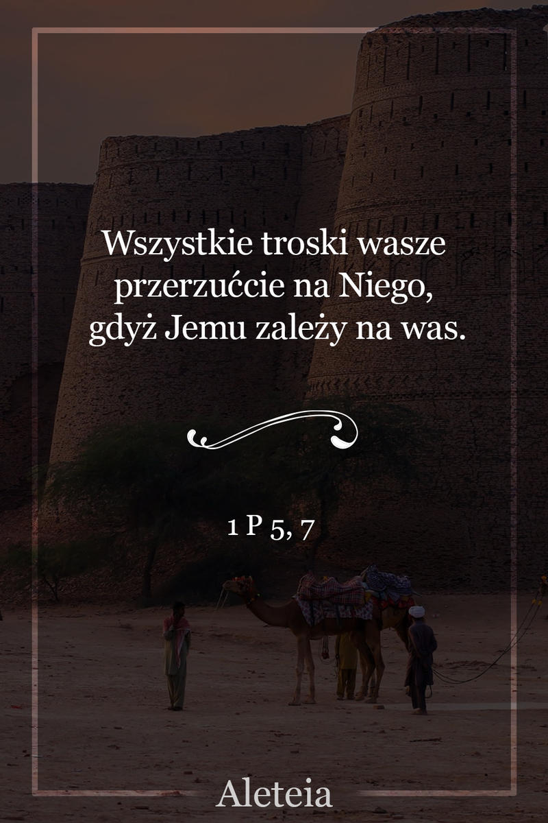 1 P 5,7 - Aleteia Polska