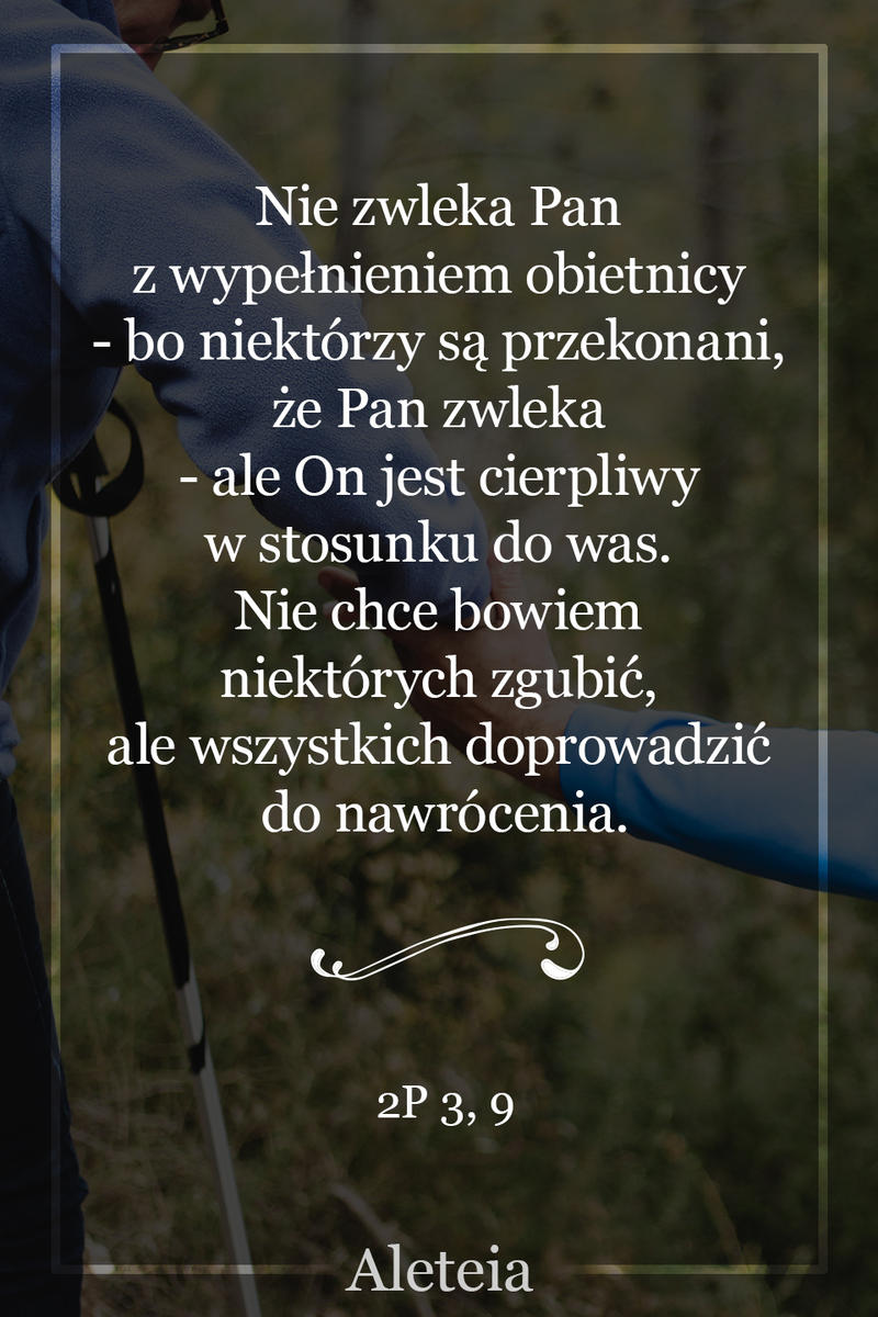 2P 3,9 - Aleteia Polska