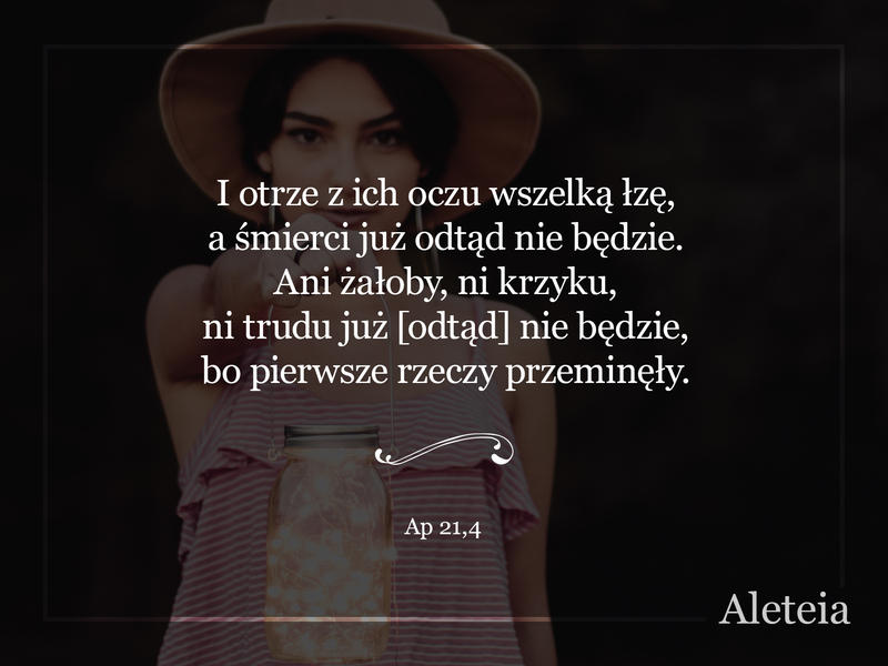 ap 21,4 - Aleteia Polska