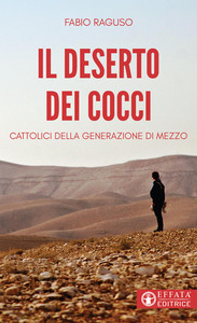 deserto-cocc-cover - Aleteia.org - Italiano