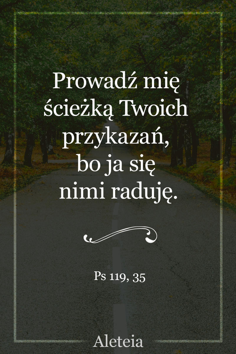Ps 119,35 - Aleteia Polska