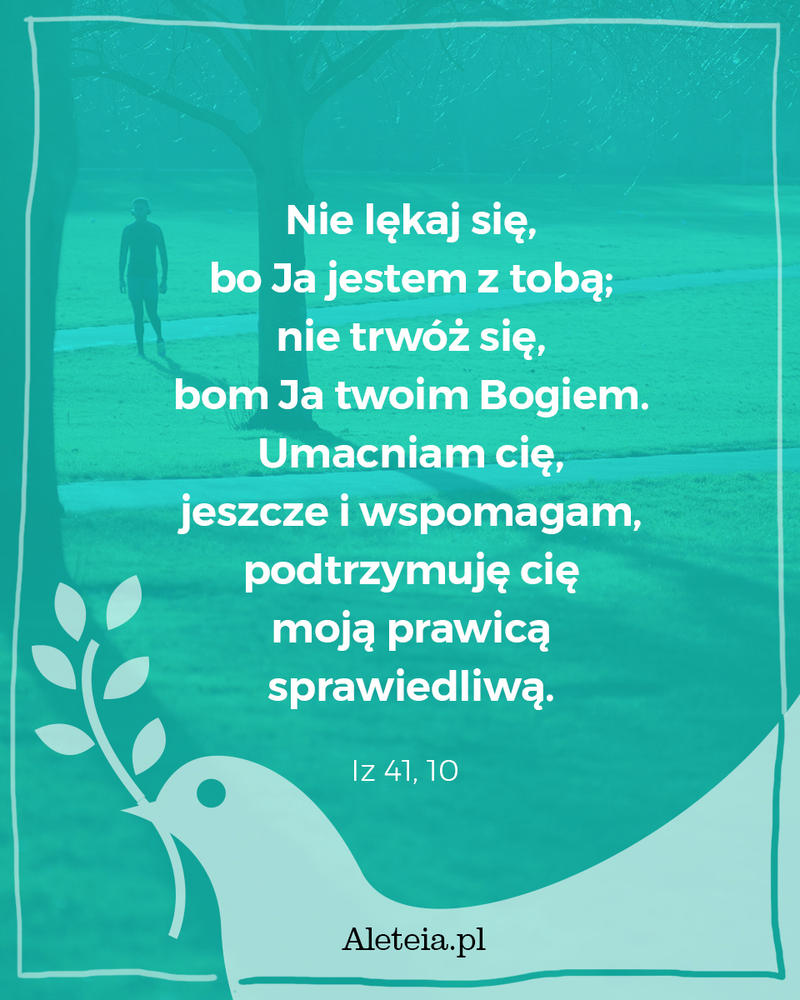 Cytat z Pisma Świętego Iz 41,10
