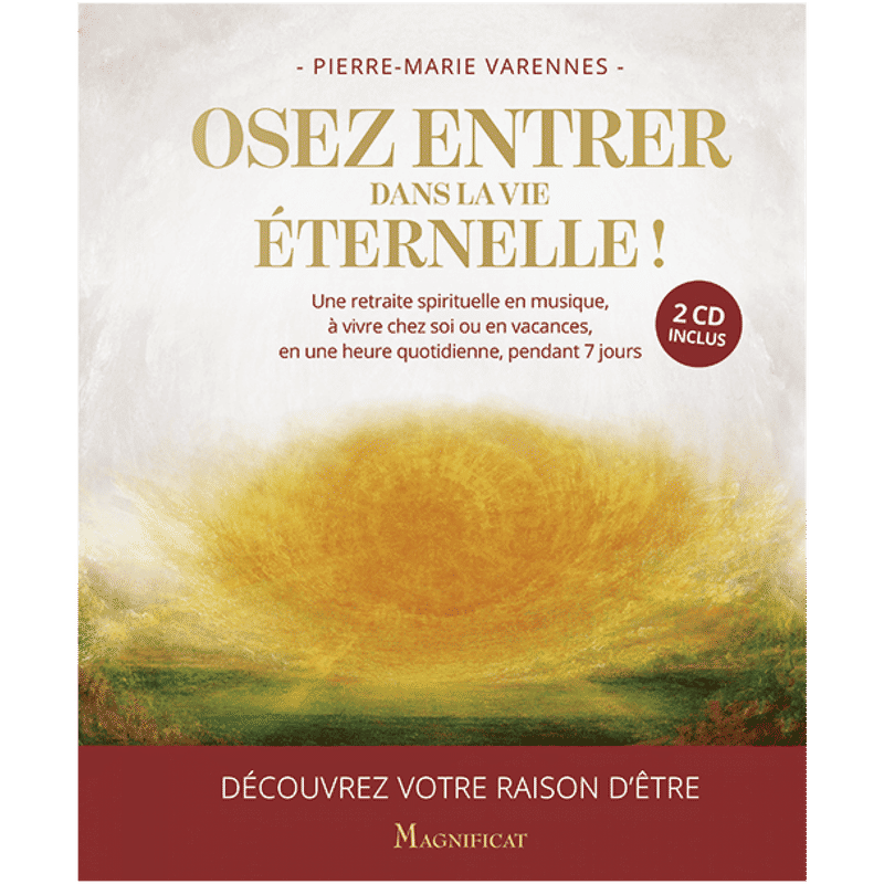 Couverture Osez entrer dans la vie éternelle