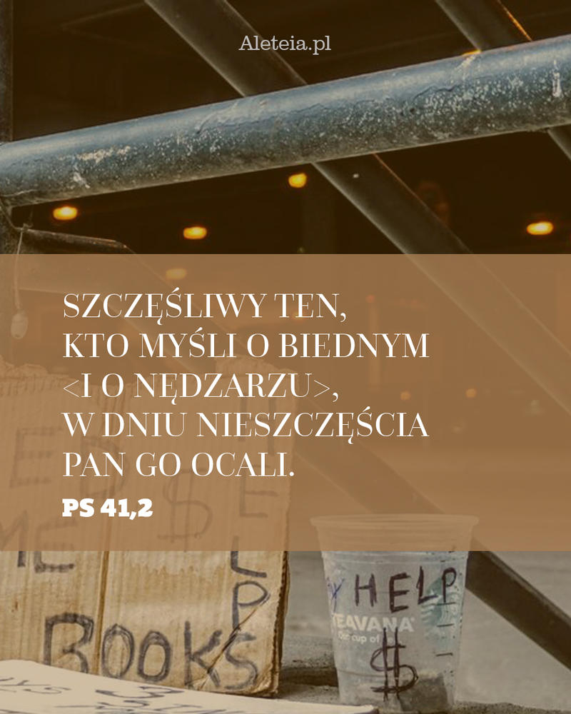 Cytat z Biblii Ps 41,2