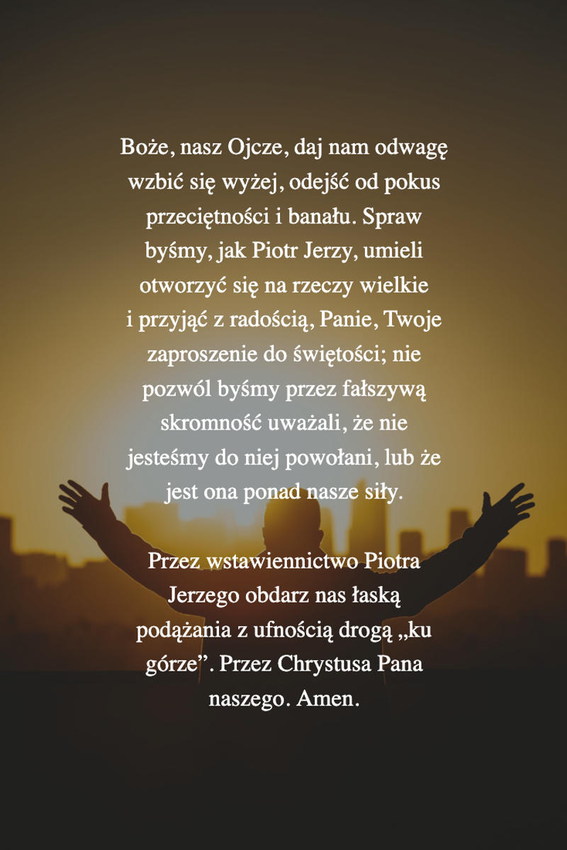modlitwa_do_pier_giorgio_frassatiego.png - Aleteia Polska Modlitwa do Pier Giorgio Frassatiego