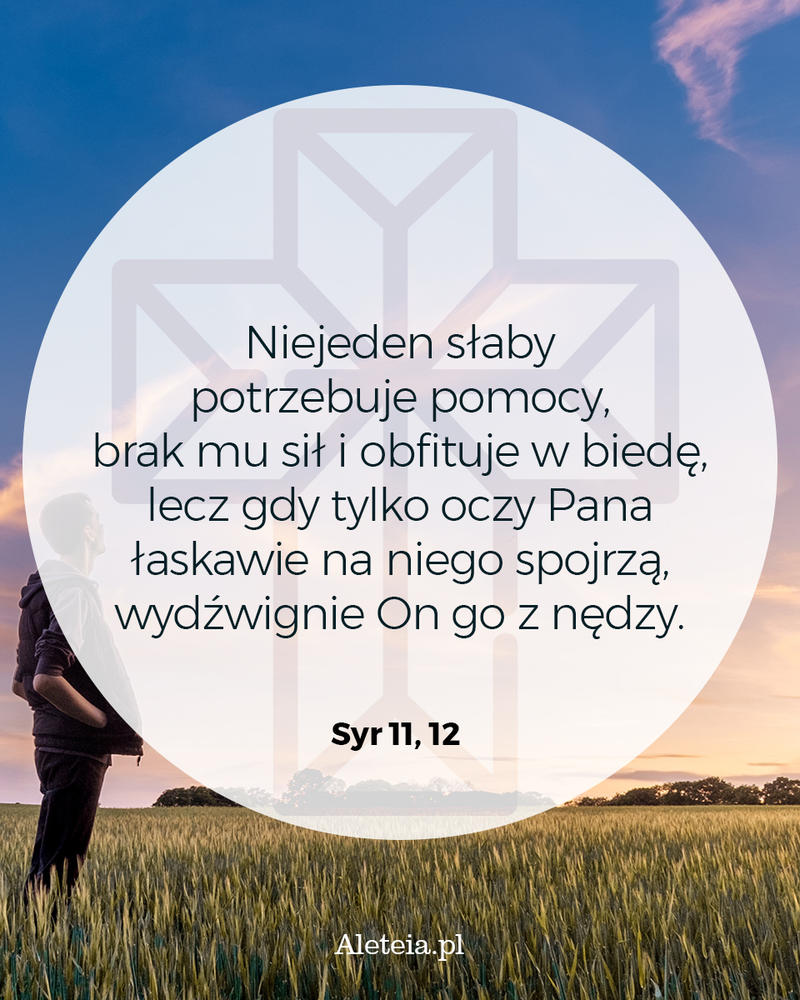 biblia18_syr_11_12_aleteia.jpg - Aleteia Polska Cytat z Biblii Syr 11,12