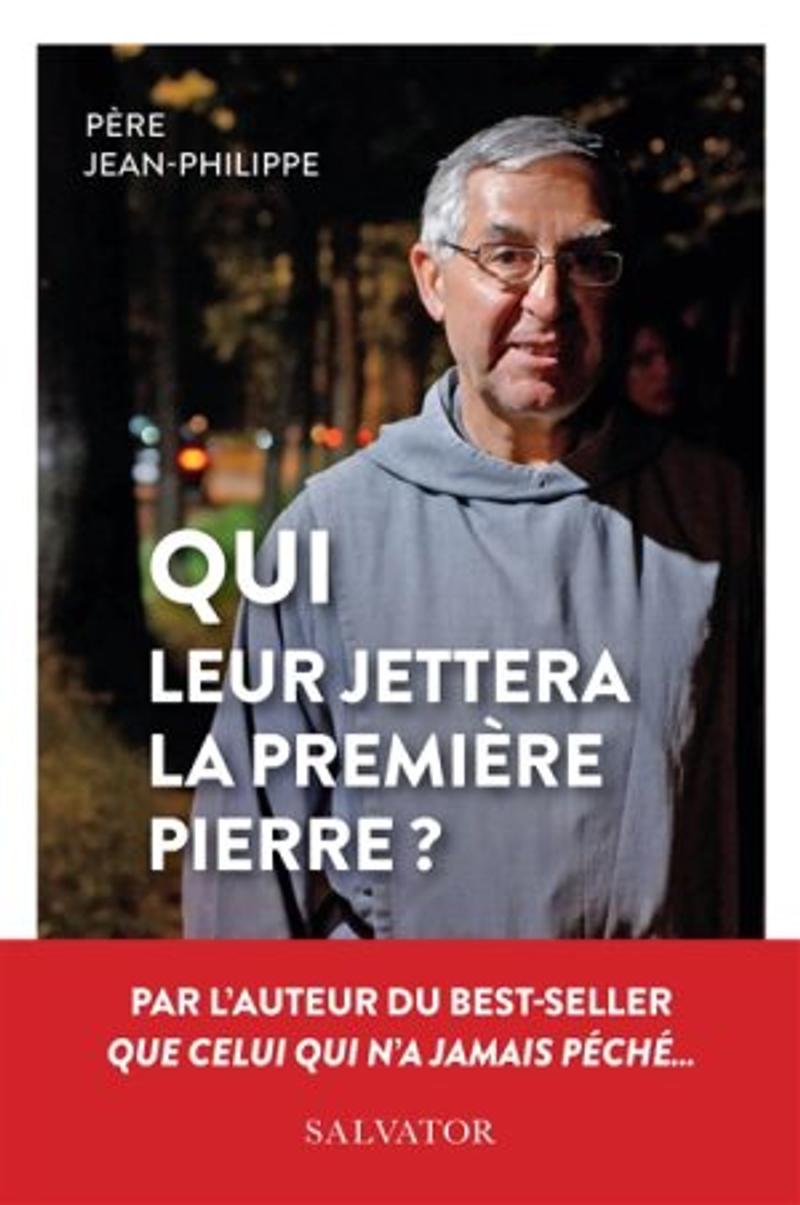 Qui leur jettera la première pierre