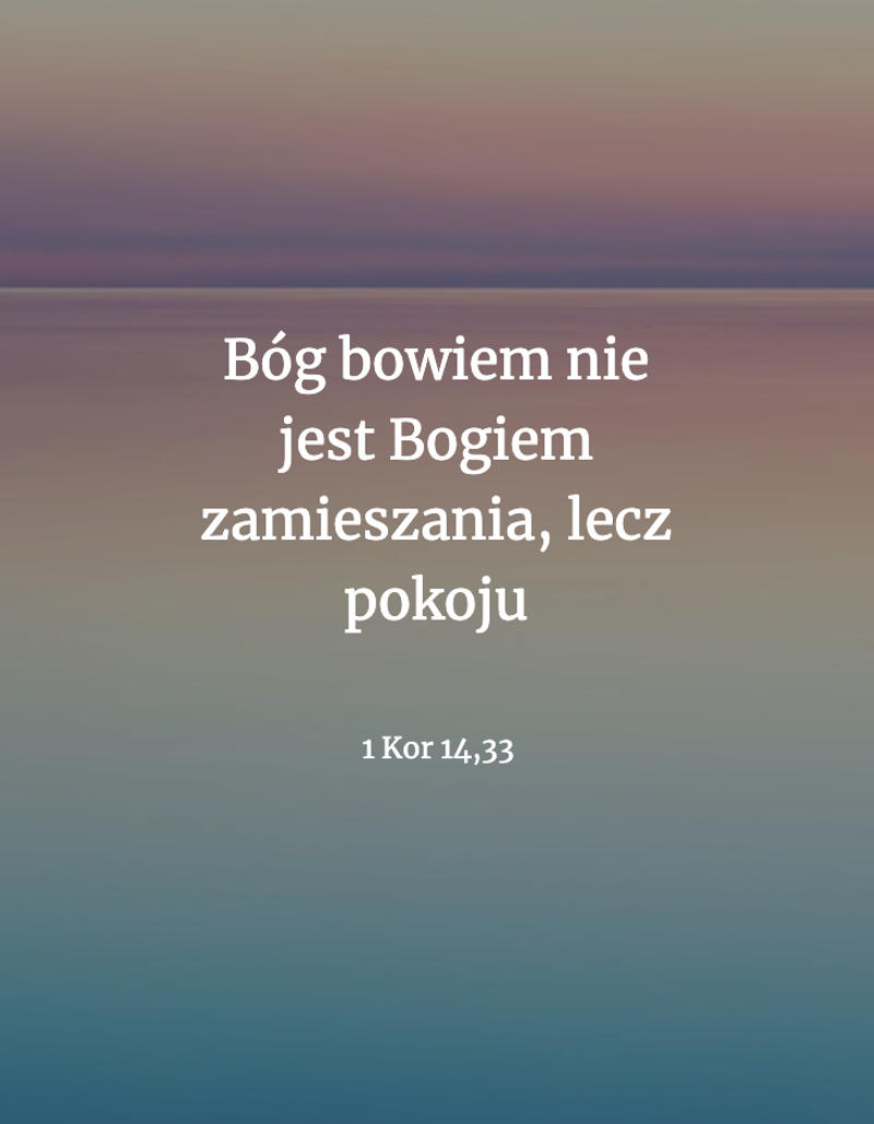 Cytat z Biblii [1 Kor 14, 33]