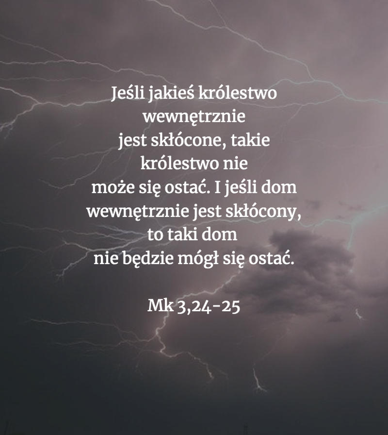 Cytat z Biblii [Mk 3, 24-25]
