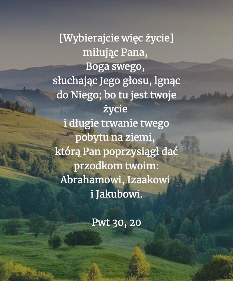 Cytat z Biblii [Pwt 30, 20]