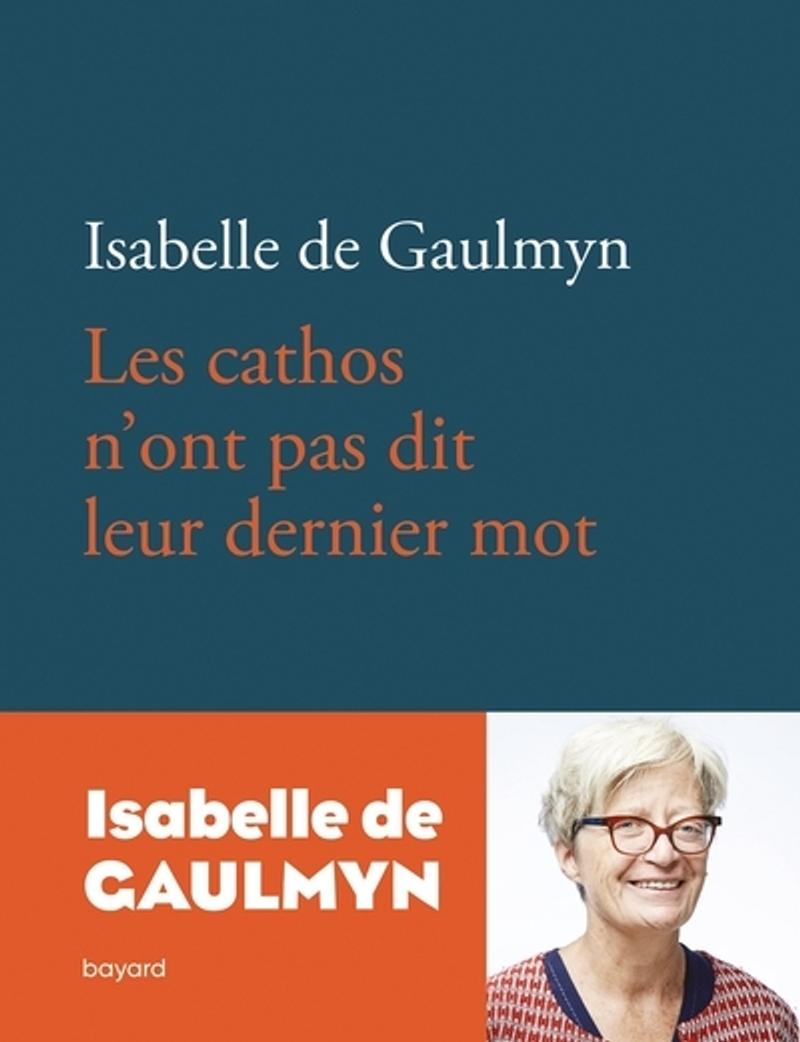 livre Les cathos n'ont pas dit leur dernier mot