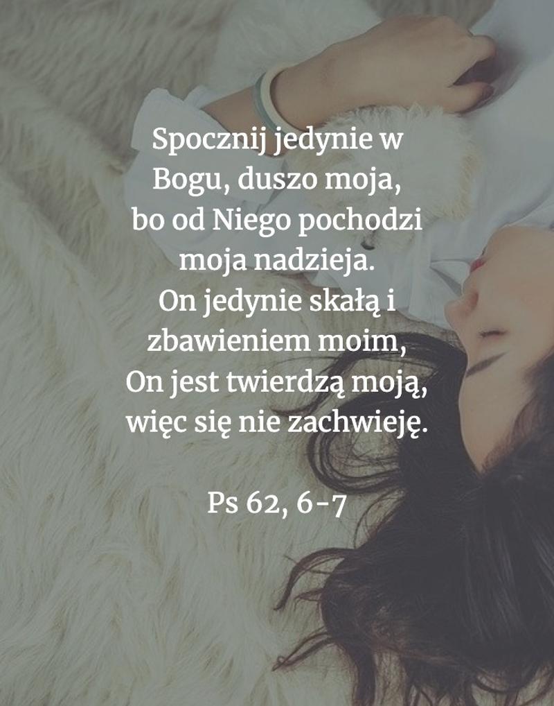 Cytat z Biblii [Ps 62, 6-7]