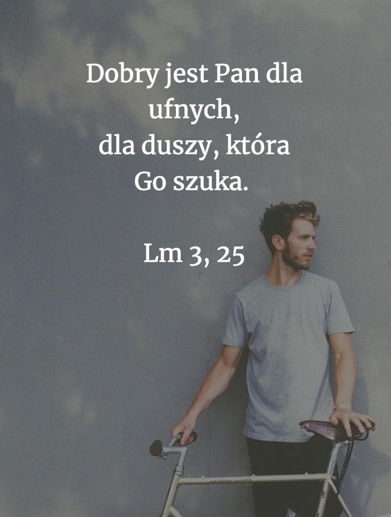 Cytat z Biblii [Lm 3, 25]