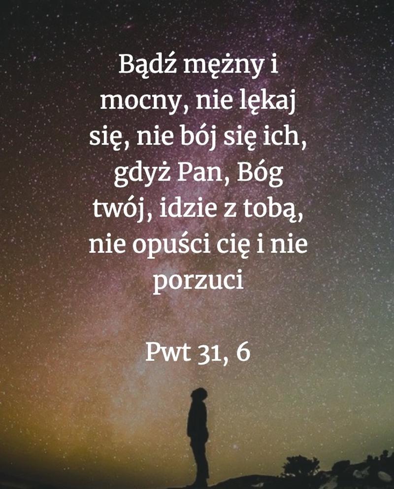 Cytat z Biblii [Pwt 31, 6]